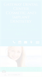 Mobile Screenshot of gatewaydentalpc.com